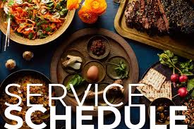 Passover Service Schedule
